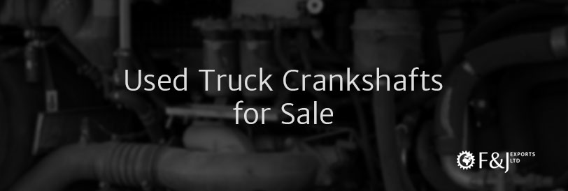Used Truck Crankshafts for sale